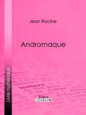 Racine | Andromaque | E-Book | www.sack.de