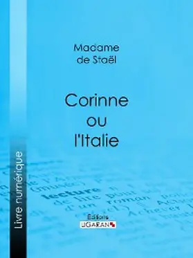 Ligaran |  Corinne ou l'Italie | eBook | Sack Fachmedien