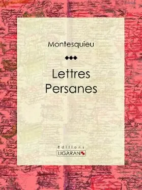 Montesquieu |  Lettres persanes | eBook | Sack Fachmedien