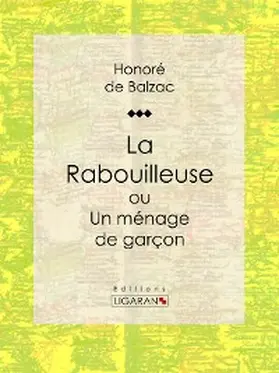 de Balzac | La Rabouilleuse ou Un ménage de garçon | E-Book | www.sack.de