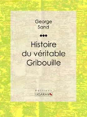 Sand | Histoire du véritable Gribouille | E-Book | sack.de