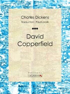 Dickens |  David Copperfield | eBook | Sack Fachmedien
