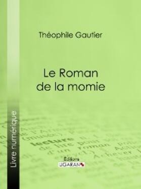 Gautier | Le Roman de la momie | E-Book | www.sack.de