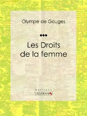 de Gouges |  Les Droits de la femme | eBook | Sack Fachmedien