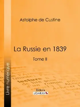 De Custine |  La Russie en 1839 | eBook | Sack Fachmedien