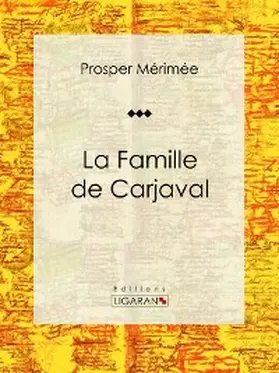Mérimée |  La Famille de Carjaval | eBook | Sack Fachmedien