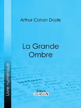 Conan Doyle | La Grande Ombre | E-Book | sack.de