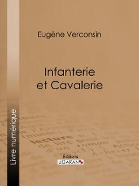 Verconsin |  Infanterie et cavalerie | eBook | Sack Fachmedien