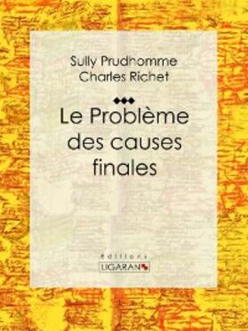 Richet / Prudhomme |  Le Problème des causes finales | eBook | Sack Fachmedien