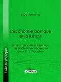 Walras / Ligaran |  L'économie politique et la justice | eBook | Sack Fachmedien