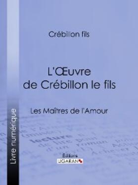 L'Oeuvre de Crébillon le fils | E-Book | www.sack.de