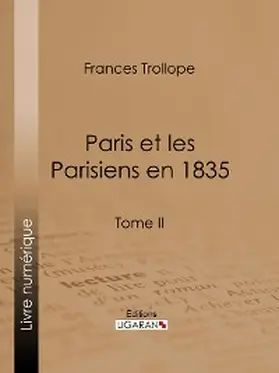 Trollope |  Paris et les Parisiens en 1835 | eBook | Sack Fachmedien