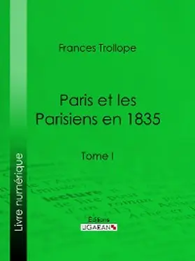 Trollope |  Paris et les Parisiens en 1835 | eBook | Sack Fachmedien
