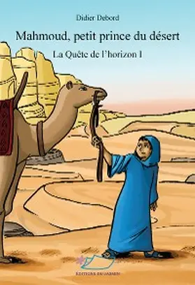 Debord |  Mahmoud, petit prince du désert | eBook | Sack Fachmedien
