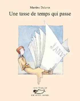 Delerm |  Une tasse de temps qui passe | eBook | Sack Fachmedien