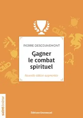 Descouvemont |  Gagner le combat spirituel | eBook | Sack Fachmedien