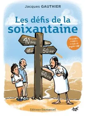 Gauthier |  Les défis de la soixantaine | eBook | Sack Fachmedien