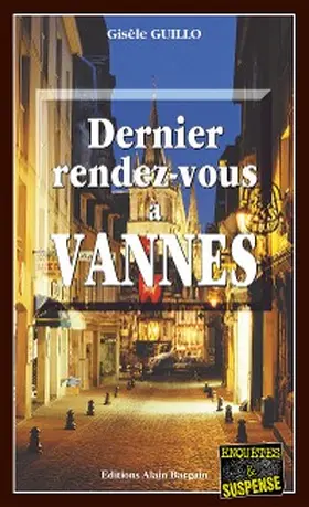 Guillo |  Dernier Rendez-vous à Vannes | eBook | Sack Fachmedien