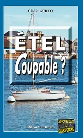 Guillo |  Étel coupable ? | eBook | Sack Fachmedien