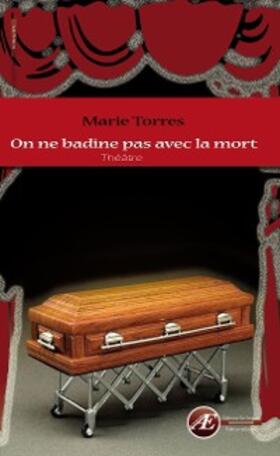 Torres |  On ne badine pas avec la mort | eBook | Sack Fachmedien