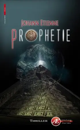Etienne |  Prophétie | eBook | Sack Fachmedien