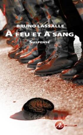 Lassalle |  A feu et à sang | eBook | Sack Fachmedien