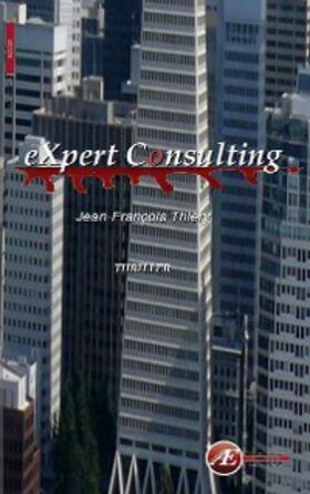 Thiery |  Expert consulting | eBook | Sack Fachmedien