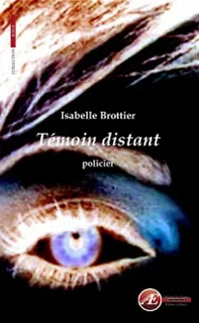 Brottier |  Témoin distant | eBook | Sack Fachmedien