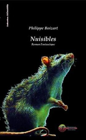 Boizart |  Nuisibles | eBook | Sack Fachmedien