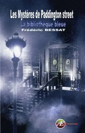 Bessat |  Les mystères de Paddington street | eBook | Sack Fachmedien