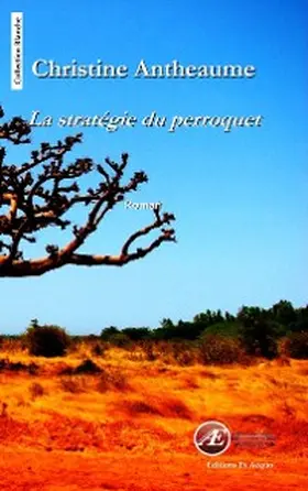 Antheaume |  La stratégie du perroquet | eBook | Sack Fachmedien
