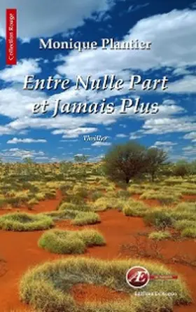 Plantier |  Entre nulle part et jamais plus | eBook | Sack Fachmedien