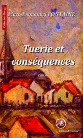 Fontaine |  Tuerie et conséquences | eBook | Sack Fachmedien