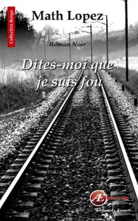 Lopez |  Dites-moi que je suis fou | eBook | Sack Fachmedien