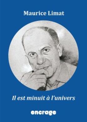 Limat |  Il est minuit à l'univers | eBook | Sack Fachmedien