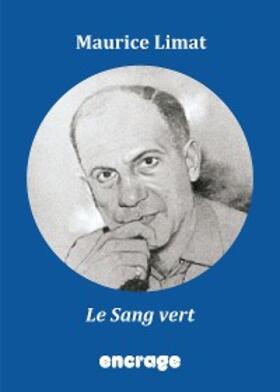 Limat |  Le Sang vert | eBook | Sack Fachmedien