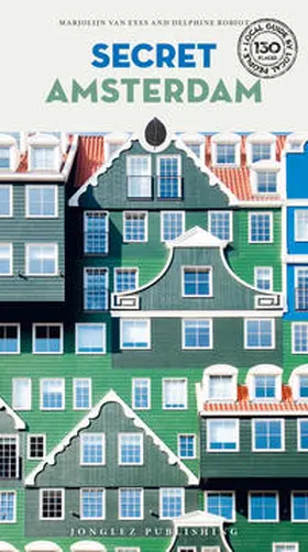 van Eys / Robiot |  Secret Amsterdam | Buch |  Sack Fachmedien