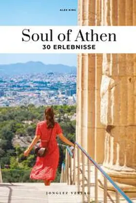 King |  Soul of Athen 30 Erlebnisse | Buch |  Sack Fachmedien