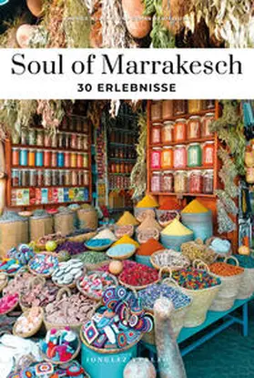 Nadjari / Benjelloun |  Soul of Marrakesch | Buch |  Sack Fachmedien