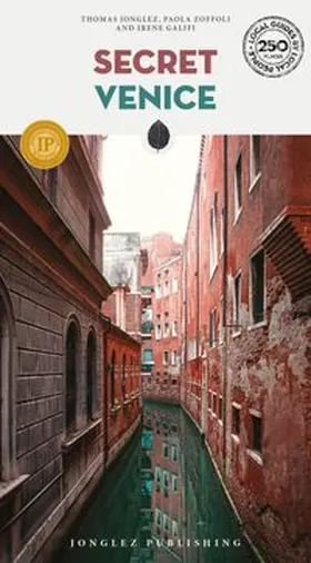 Galifi / Jonglez / Zoffoli |  Secret Venice | Buch |  Sack Fachmedien