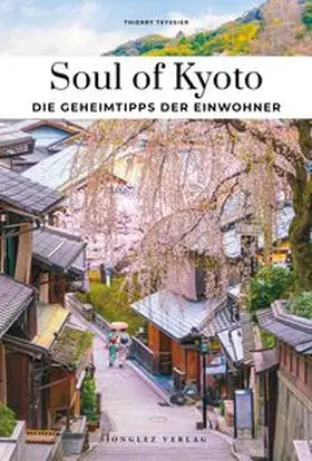 Teyssier |  Soul of Kyoto | Buch |  Sack Fachmedien
