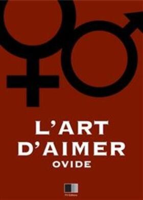 Ovide |  L'Art d'Aimer | eBook | Sack Fachmedien