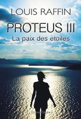 Raffin |  Proteus III | eBook | Sack Fachmedien