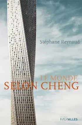 Reynaud |  Le Monde selon Cheng | eBook | Sack Fachmedien
