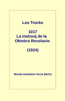 Trocko |  1917 La instruoj de la Oktobro | eBook | Sack Fachmedien