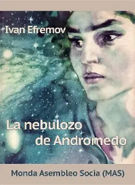 Efremov / Pobedinskij |  La nebulozo de Andromedo | eBook | Sack Fachmedien