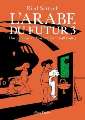  L'Arabe du futur 03 | Buch |  Sack Fachmedien