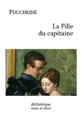 Pouchkine |  La Fille du capitaine | eBook | Sack Fachmedien