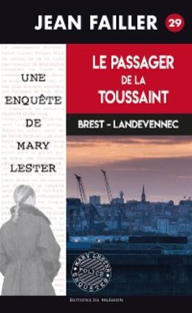 Failler |  Le Passager de la Toussaint | eBook | Sack Fachmedien