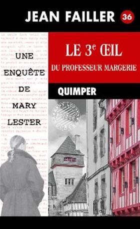 Failler |  Le 3e oeil du professeur Margerie | eBook | Sack Fachmedien
